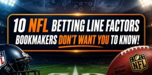 10 Essential Factors to Consider When Analyzing NFL Betting Lines