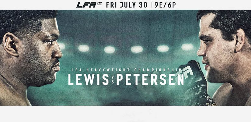 LFA 113: Lewis Vs Petersen Betting Odds & Predictions
