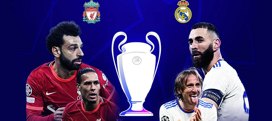 UEFA Champions League Betting Odds Update for the 2022 Final at France