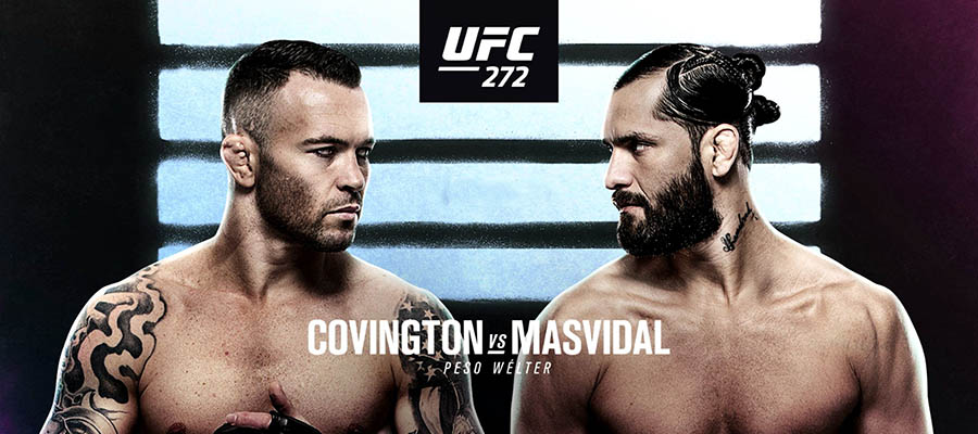 UFC 272: Covington vs Masvidal Betting Odds & Predictions
