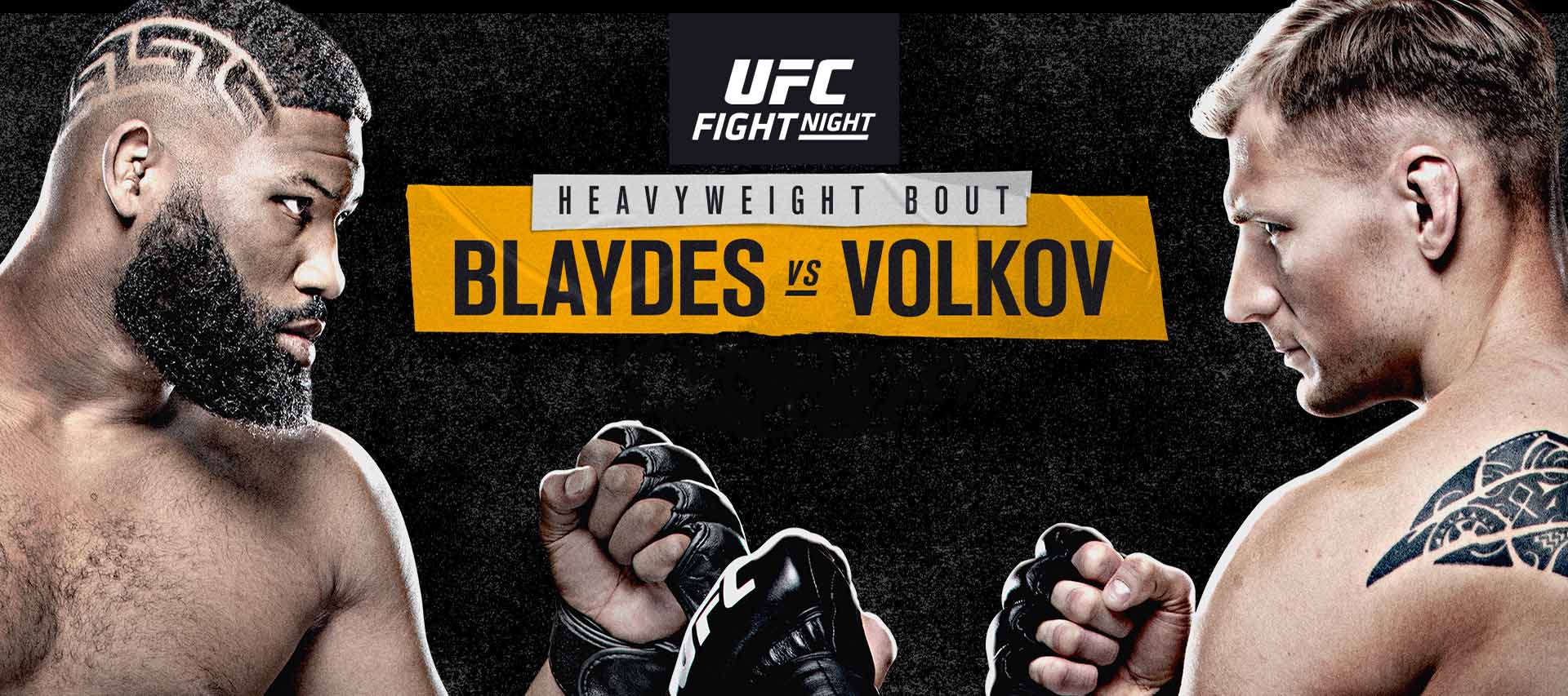 UFC Fight Night: Blaydes Vs Volkov - MMA News & Odds