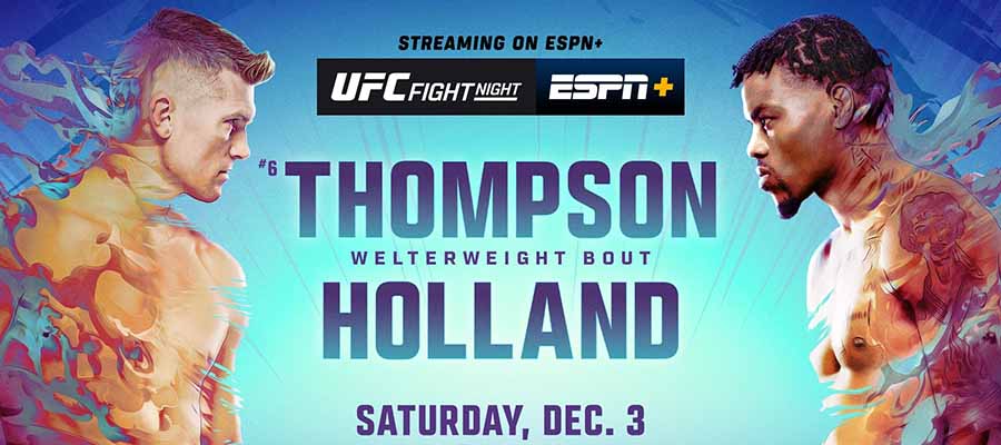 UFC Fight Night Thompson Vs Holland Betting Odds, Analysis & Picks