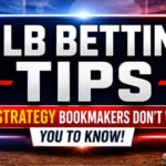 Baseball MLB Betting Tips: How to Win at Baseball Betting