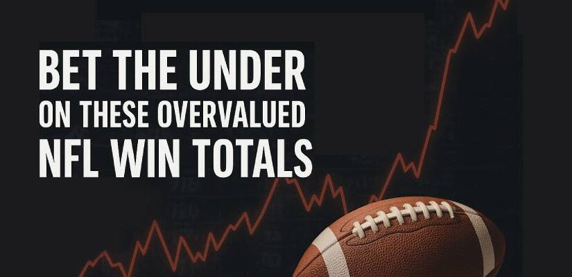 Fading the Public: Bet the Under on These Overvalued NFL Win Totals