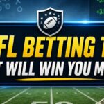 7 NFL Betting Tips to Win More Games This Season