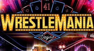 WrestleMania 41 Betting Preview: Don't Miss Your Chance to Bet on WrestleMania