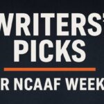 Writers’ Picks for NCAAF Week 8: Expert Predictions, Odds & Best Bets