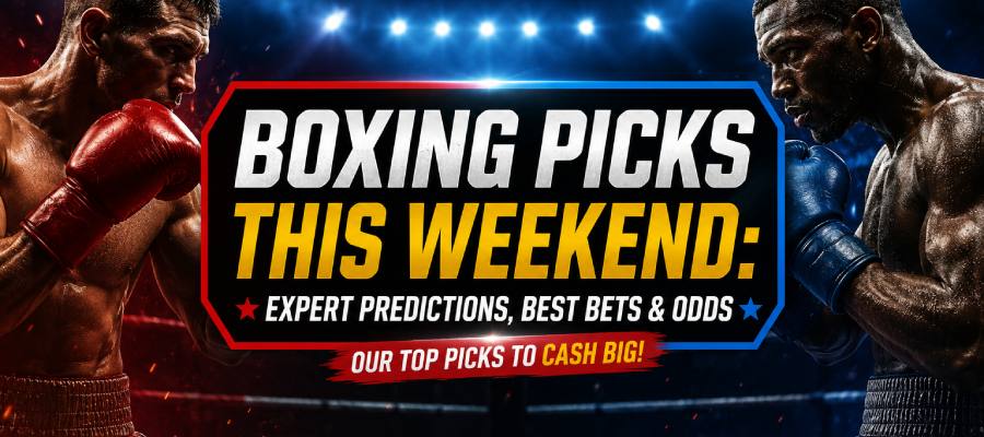 Boxing Picks This Weekend: Expert Predictions, Best Bets & Odds