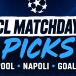 UCL Picks: Liverpool, Barcelona-PSG, Napoli & More