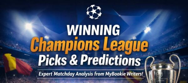 UEFA Champions League Picks & Predictions: MyBookie Writers’ Matchday Analysis