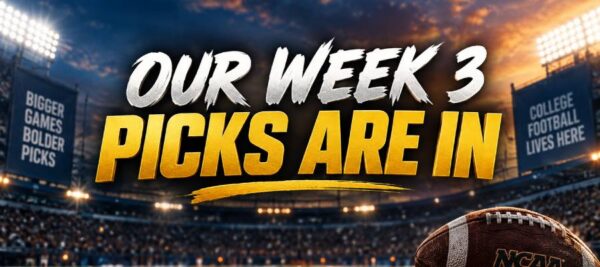 2026 College Football Week 3 Picks and Predictions