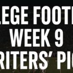 College Football Week 9 Writers Picks — Expert Predictions, Odds & Best Bets