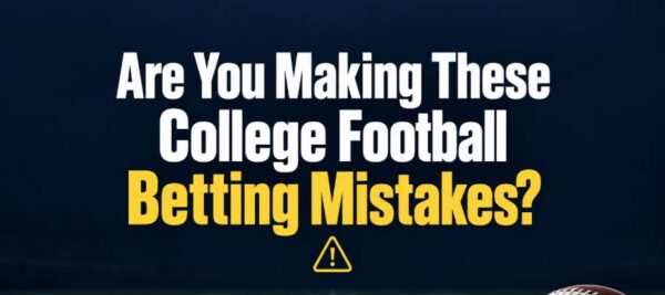 Common College Football Betting Mistakes and How to Avoid Them
