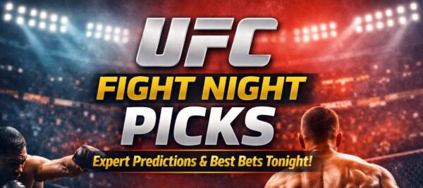 UFC Fight Night Picks: Expert MMA Predictions and Best Bets