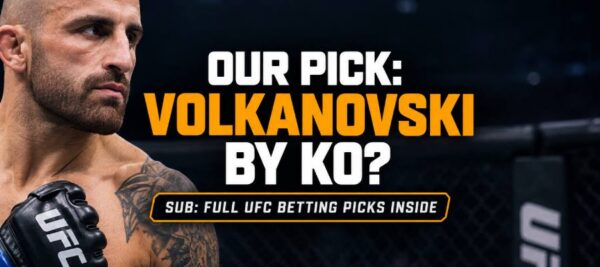UFC Betting Picks: Volkanovski vs Evloev, Yan vs Dvalishvili & More