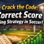 Correct Score Betting Strategy in Soccer: Odds, Probability, and Market Structure