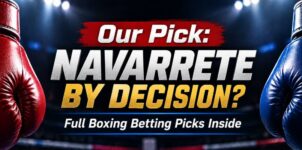 Boxing Betting Picks: Navarrete vs Foster, Smith vs Puello & More