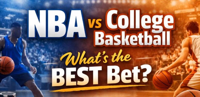 Differences Between Betting on NBA and College Basketball