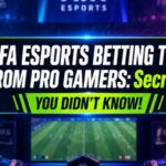 FIFA Esports Betting Tips from Pro Gamers: Hidden Strategies That Matter