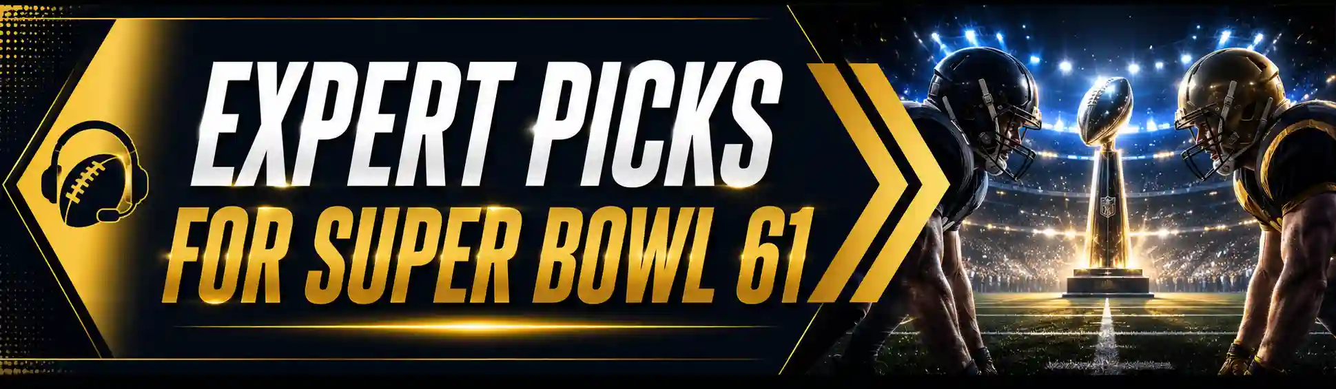 Expert Super Bowl 61 picks from MyBookie NFL betting analysts