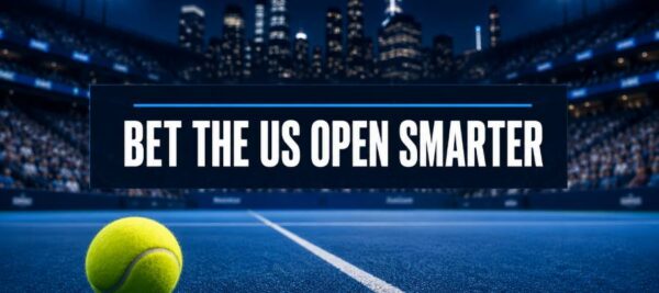 How to Bet on the US Open: Tennis Betting Odds, Markets, and Strategies