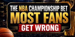 How to Bet the NBA Championship Series: Odds, Futures, and Betting Strategy