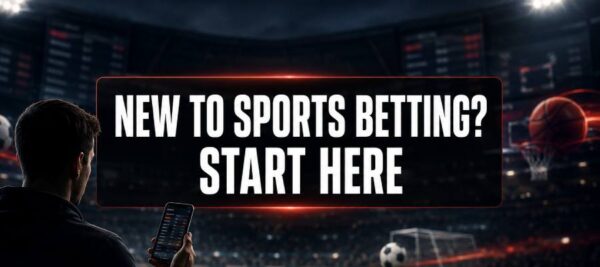 How to Start Sports Betting Successfully: A Beginner’s Guide