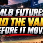 MLB Futures Betting: How Futures Odds, Markets & Value Work