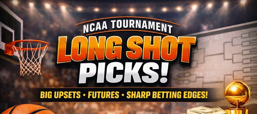NCAA Tournament Long Shot Picks: Futures, Upsets & Value Betting Strategy