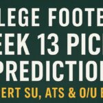 College Football Week 13 Picks & Predictions: Expert SU, ATS & O/U Bets