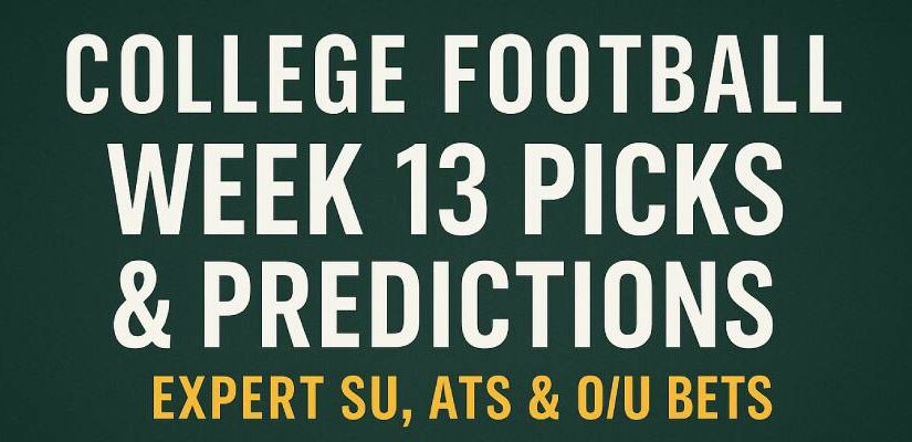 College Football Week 13 Picks & Predictions: Expert SU, ATS & O/U Bets