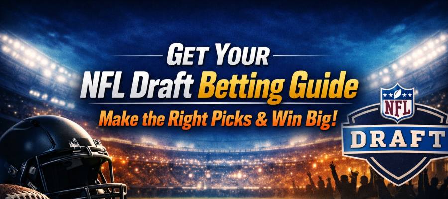 NFL Draft Betting Guide: How to Make Smarter Draft Picks