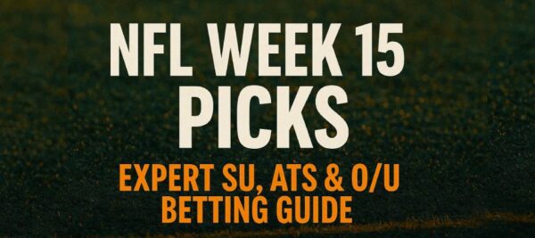 NFL Week 15 Picks & Predictions: Expert SU, ATS & O/U Betting Guide
