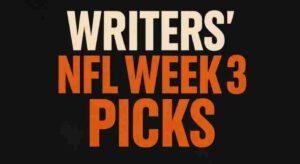 Writer’s NFL Week 3 Picks: Expert Bets, Upsets & Best Value Plays