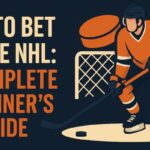 NHL Betting Guide 101: How to Bet on Hockey Games, Odds, and Puck Line Strategies