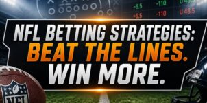 NFL Betting Strategies: How to Find Value, Beat the Lines, and Win Consistently