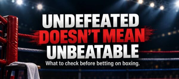 4 Things You Must Consider Before Betting on Boxing