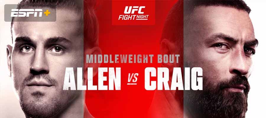 UFC Fight Night: Allen vs. Craig Betting Picks Plus Odds to Win