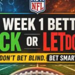 NFL Week 1 Betting: Is Your Favorite Team a Lock or a Letdown?