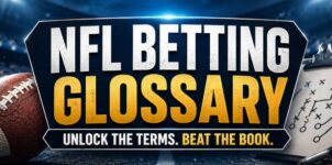 NFL Betting Glossary: Essential Terms Every Bettor Must Know