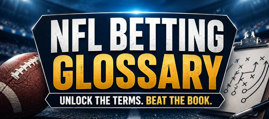 NFL Betting Glossary: Essential Terms Every Bettor Must Know